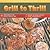 Grill to Thrill (MusicCooks...