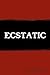 Ecstatic: For Dionysos
