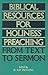 Biblical Resources For Holi...