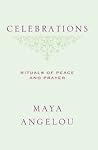 Celebrations by Maya Angelou