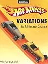 Hot Wheels Variations: The Ultimate Guide