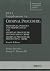 Criminal Procedure: Princip...