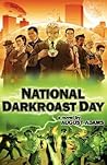 NATIONAL DARKROAST DAY
