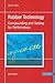 Rubber Technology: Compounding and Testing for Performance