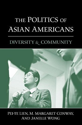 The Politics of Asian Americans (Paperback)