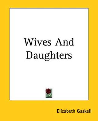 Wives And Daughters