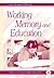 Working Memory and Education (Educational Psychology)