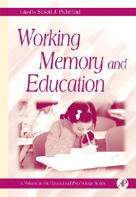 Working Memory and Education (Educational Psychology)
