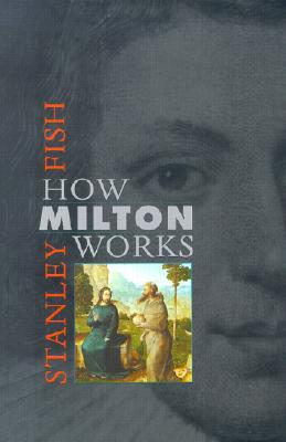 How Milton Works (Hardcover)
