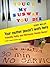 Your Mother Doesn't Work Here by Kerry Miller