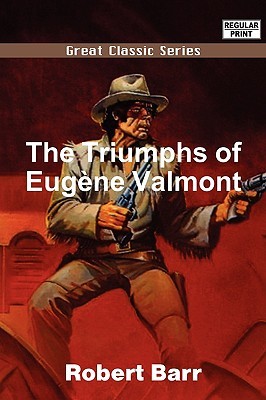 The Triumphs of Eugène Valmont