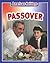 Passover by Tamar Lupo