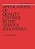 Applications of Quality Control in the Service Industries (Quality and Reliability)