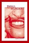 Small Murders (New Issues Poetry & Prose)