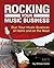 Rocking Your Music Business...