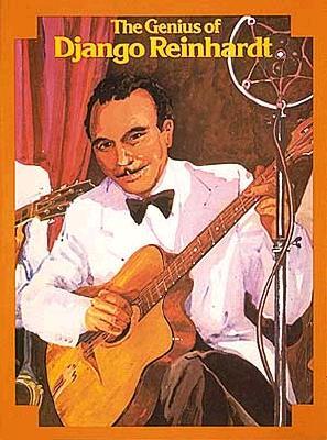 The Genius Of Django Reinhardt (Paperback)