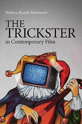 The Trickster in Contemporary Film (Paperback)