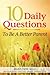 10 Daily Questions To Be A Better Parent