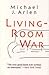 Living-Room War