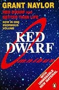 Red Dwarf Omnibus: Infinity Welcomes Careful Drivers & Better Than Life