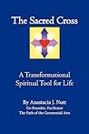 The Sacred Cross by Anastacia Nutt