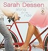 Along for the Ride by Sarah Dessen