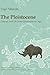 The Pleistocene: Geology and Life in the Quaternary Ice Age