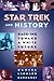 Star Trek and History: Race...