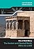 The Classical World 500 BCE to 600 CE by Clare Collinson