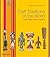 Craft Traditions of the Wor...