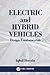 Electric and Hybrid Vehicles by Robin  Hardy