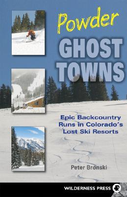 Powder Ghost Towns: Epic Backcountry Runs in Colorado's Lost Ski Resorts