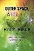 Outer Space, Aliens, and the Holy Bible