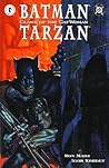 Batman / Tarzan by Ron Marz Batman / Tarzan by Ron Marz