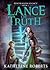 Lance of Truth (Pendragon L...