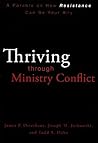 Thriving through Ministry Conflict by James P. Osterhaus