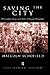 Saving the City: Philosopher-Kings and Other Classical Paradigms (Issues in Ancient Philosophy)