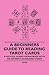 A Beginner's Guide to Reading Tarot Cards - A Helpful Guide for Anybody with an Interest in Reading Cards