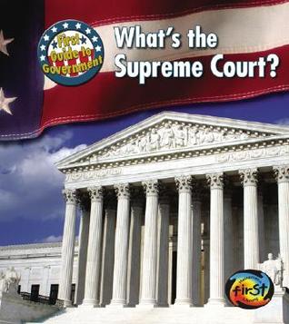 What's the Supreme Court? (Heinemann First Library)