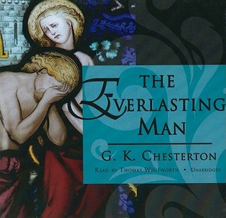 The Everlasting Man: Library Edition