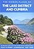 Hidden Places of Lake District and Cumbria: An informative guide to the more secluded and less well-known places (The Hidden Places Series)