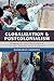 Globalization and Postcolonialism: Hegemony and Resistance in the Twenty-first Century