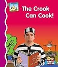 Crook Can Cook!