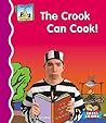 Crook Can Cook! (First Rhymes)