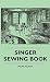 Singer Sewing Book