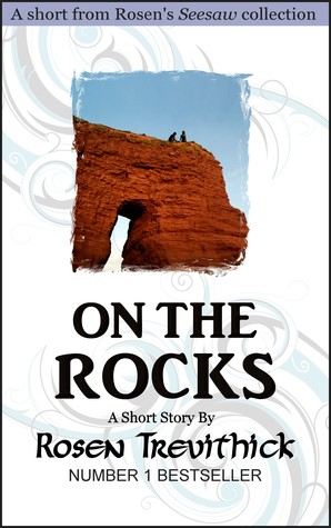 On the Rocks (Kindle Edition)