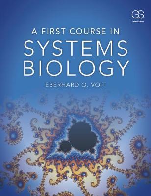 A First Course in Systems Biology