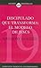 Discipulado que transforma: El Modelo De Jesus