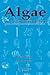 Algae: Anatomy, Biochemistry, and Biotechnology