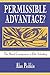 Permissible Advantage? The Moral Consequences of Elite Schooling by Alan Peshkin